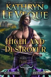highland destroyer, kathryn le veque