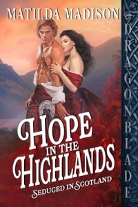 hope in highlands, matilda madison