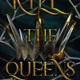kill queens rebecca grey
