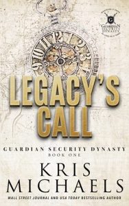 legacy's call, kris michaels