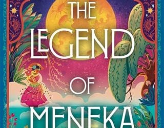 legend of meneka kritika h rao