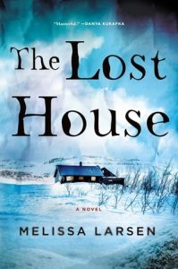 lost house, melissa larsen