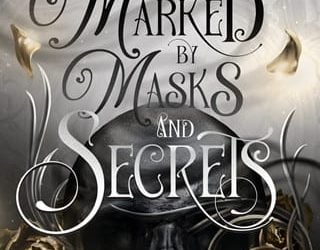 marked masks secrets maggie sunseri
