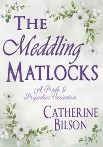 meddling matlocks, catherine bilson