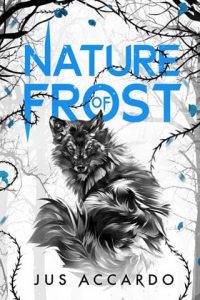 nature of frost, jus accardo