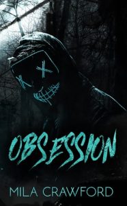 obsession, mila crawford