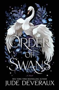 order of swans, jude deveraux