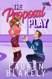 proposal play, lauren blakely