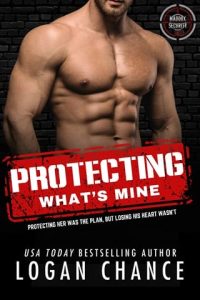 protecting mine, logan chance