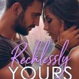 recklessly yours aj ranney