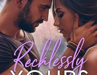 recklessly yours aj ranney