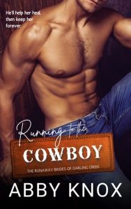 running to cowboy, abby knox