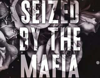 seized mafia king evie rose