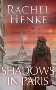 shadows in paris, rachel henke