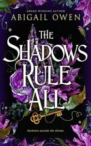 shadows rule all, abigail owen