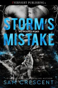 storm's mistake, sam crescent