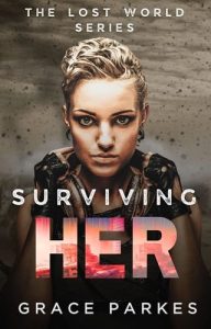 surviving her, grace parkes