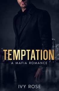 temptation, ivy rose