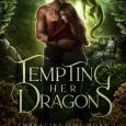 tempting her dragons td edwards