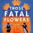 those fatal flowers shannon ives