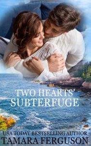 two hearts' subterfuge, tamara ferguson