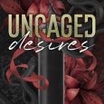 uncaged desires madi danielle
