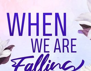 when we are falling stephanie corin