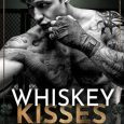 whiskey kisses rochelle allison