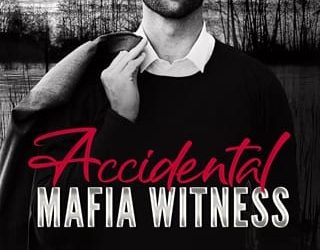 accidental mafia witness aria grace