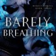 barely breathing michelle m pillow