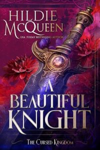 beautiful knight, hildie mcqueen