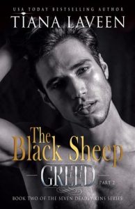 black sheep 2 greed, tiana laveen