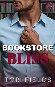 bookstore bliss, tori fields