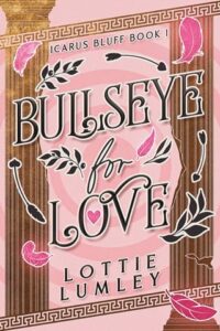 bullseye for love, lottie lumley