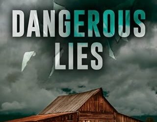 dangerous lies lynn shannon