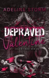depraved valentine, adeline storm