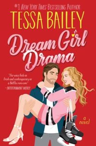 dream girl, tessa bailey