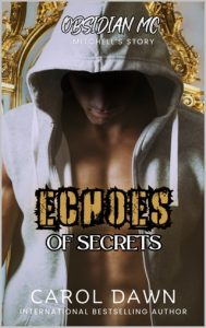 echoes of secrets, carol dawn