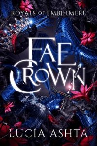 fae crown, lucia ashta
