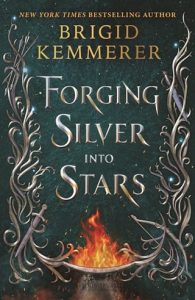 forging silver, brigid kemmerer