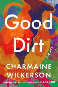 good dirt, charmaine wilkerson