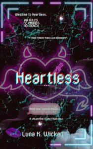 heartless, luna k wicked