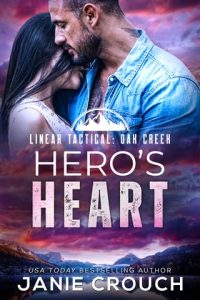hero's heart, janie crouch