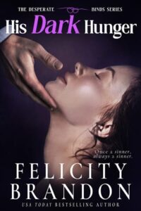 his dark hunger, felicity brandon