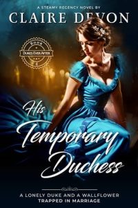his temporary duchess, claire devon