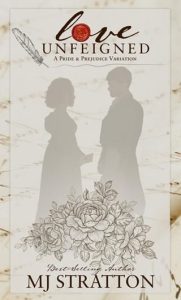 love unfeigned, mj stratton