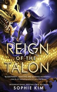 reign of talon, sophie kim