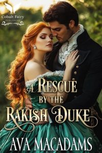 rescue rakish duke, ava macadams