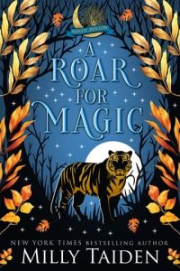 roar for magic, milly taiden