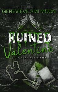ruined valentine, genevieve ami moon